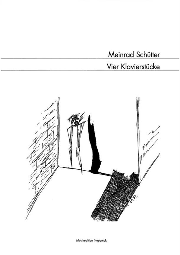 Meinrad Schütter: Vier Klavierstücke