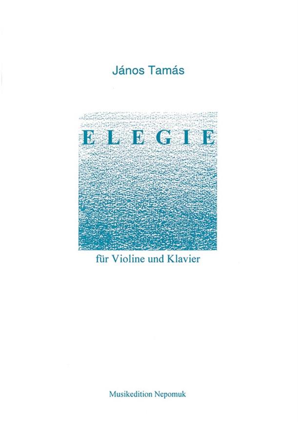 János Tamás: Elegie