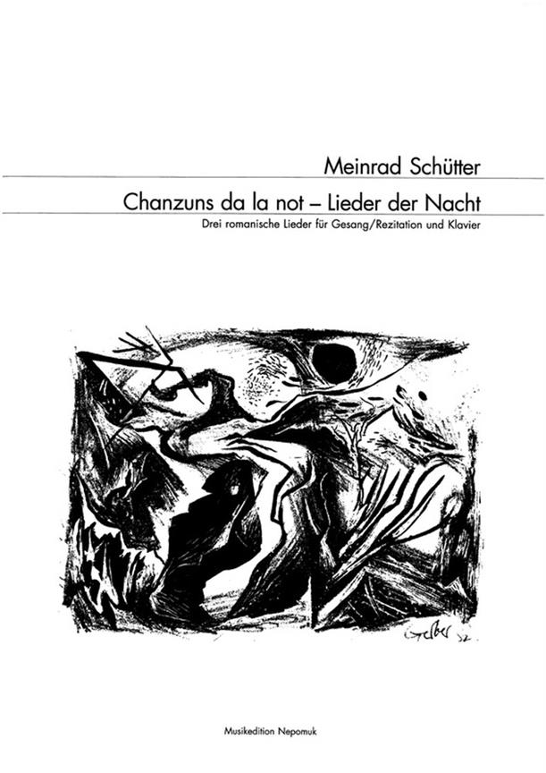 Meinrad Schütter: Chanzuns da la not