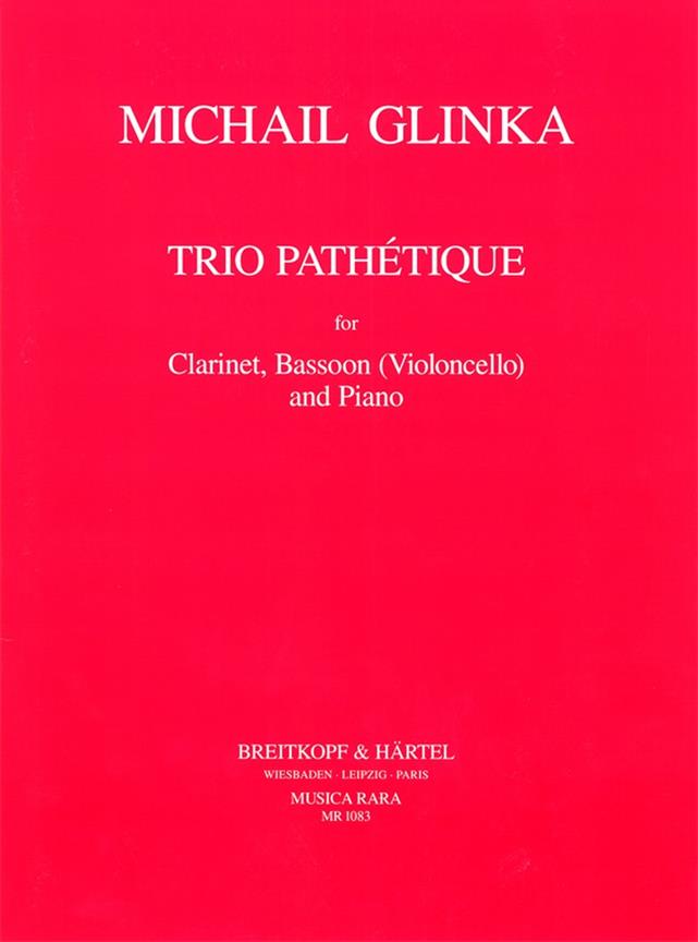 Michail Glinka: Trio Pathetique