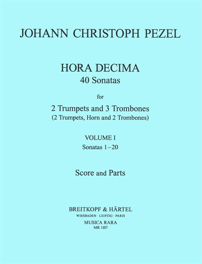 Johann Christoph Pezel: Sämtliche Hora Decima Sonaten 1