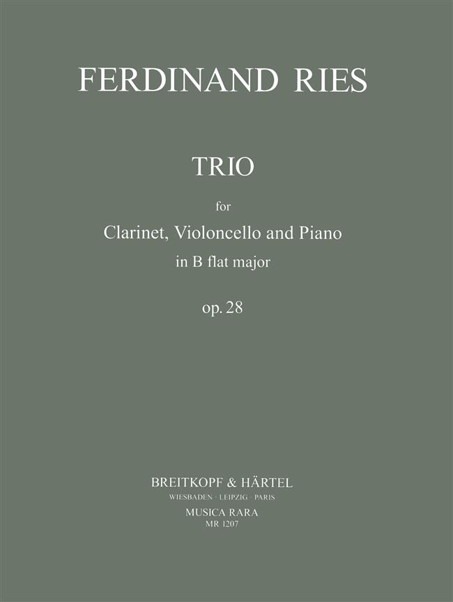 Ferdinand Ries: Trio op. 28