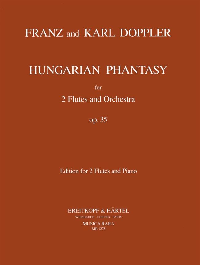 Doppler: Ungarische Phantasie Op. 35  