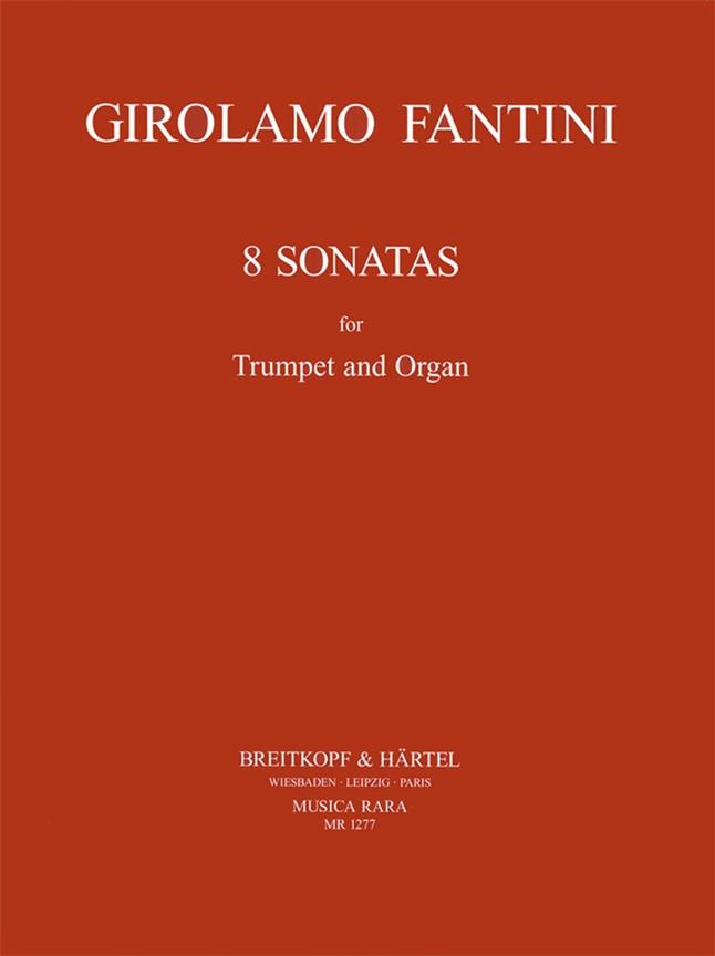 Girolamo Fantini: Acht Sonaten