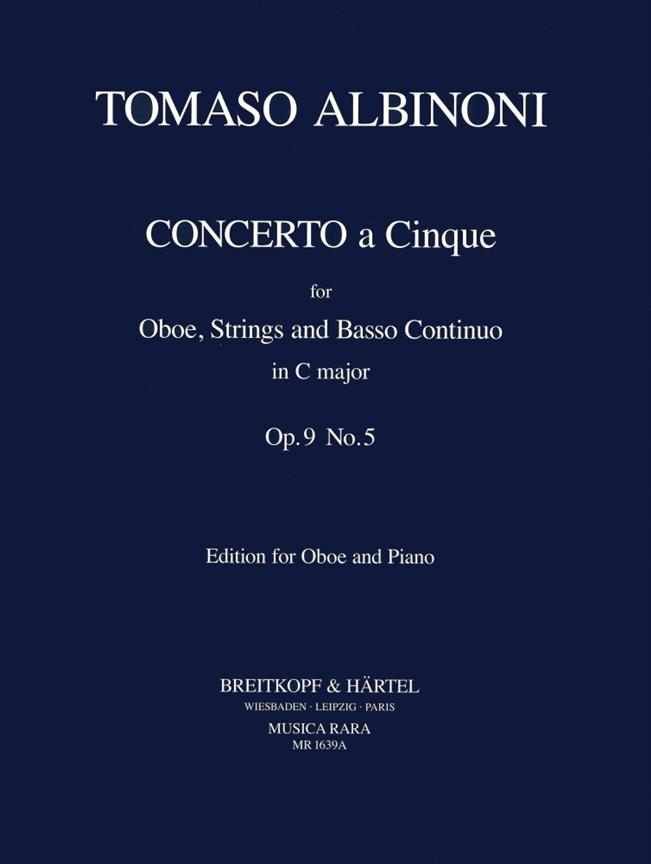 Albinoni: Concerto à 5 in C Op. 9/5 (Hobo, Piano)