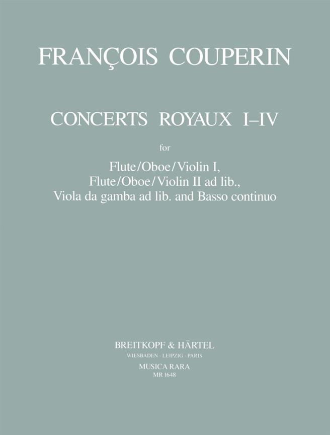 François Couperin: Concerts Royaux I-IV