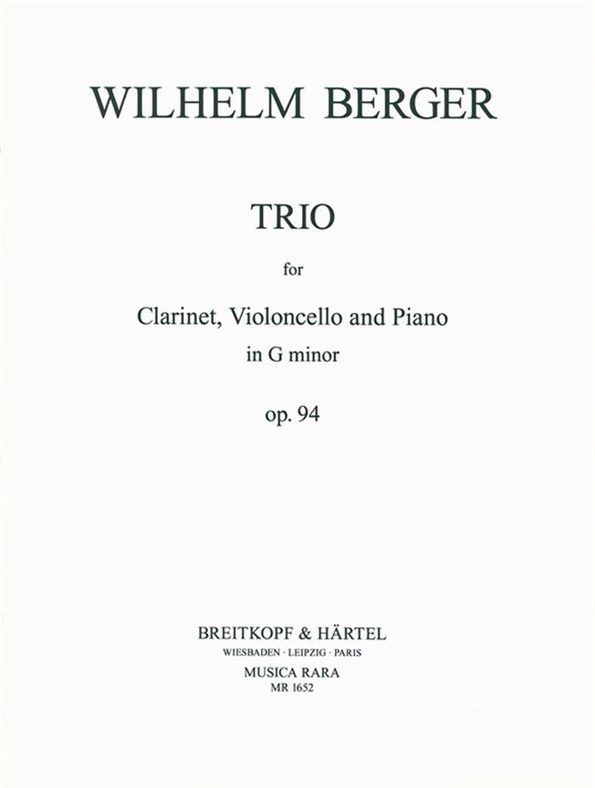 Wilhelm Berger: Trio in g op. 94