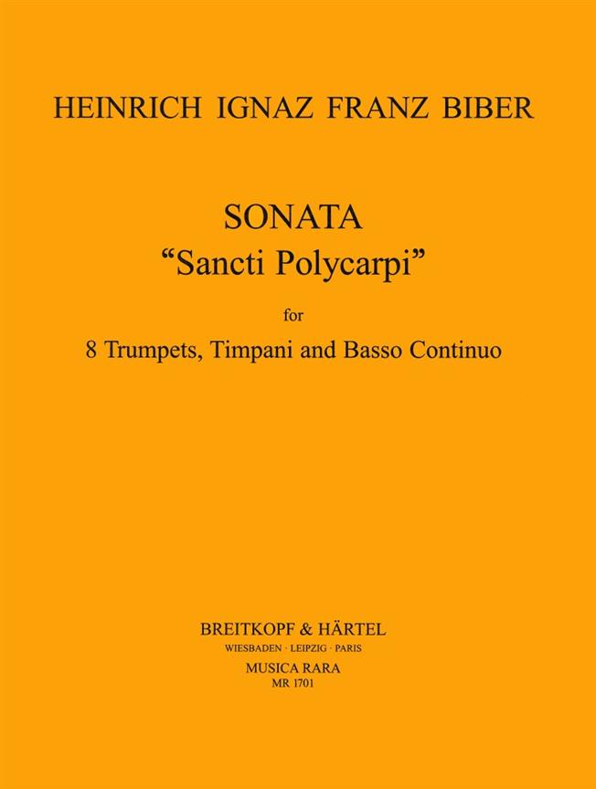 Heinrich Ignaz Franz Biber: Sonata 'Sancti Polycarpi in C