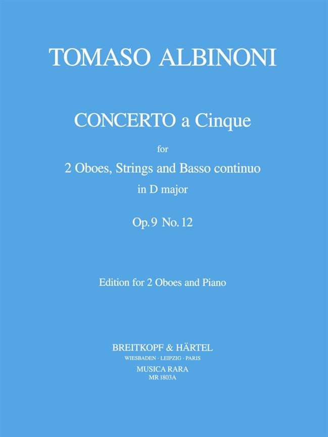 Tomaso Albinoni: Concerto a 5 in D op. 9/12