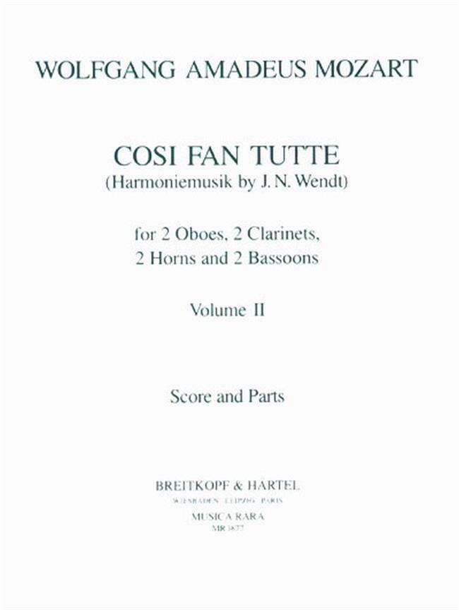 Wolfgang Amadeus Mozart: Cosi Fan Tutte Band II