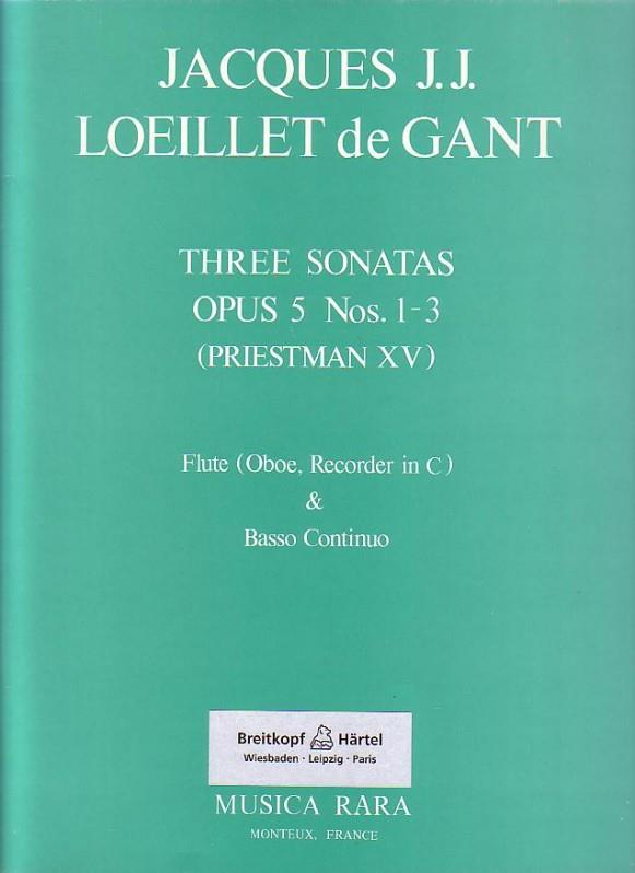 Jacques Loeillet: Sechs Sonaten op. 5/1-3