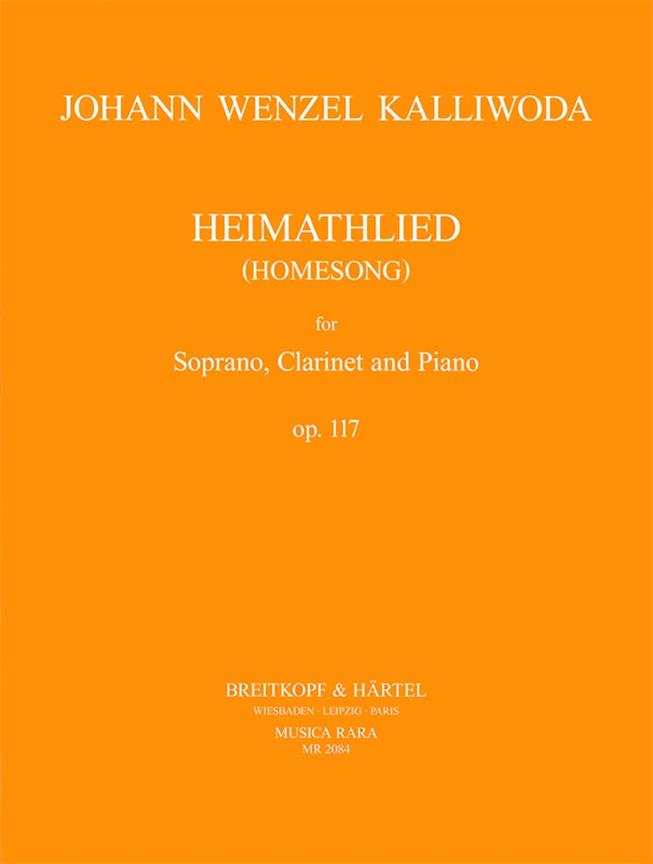Johann Wenzel Kalliwoda: 'Heimathlied' op.117