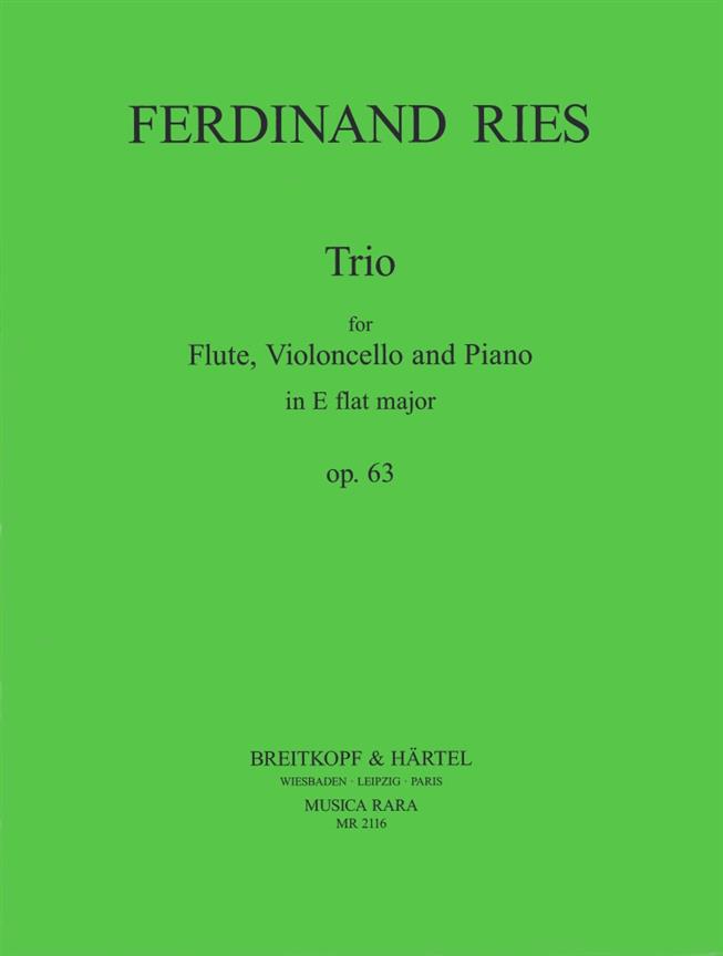 Ferdinand Ries: Trio op. 63