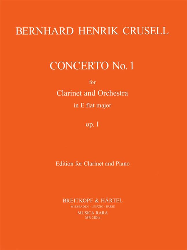 Bernhard Henrik Crusell: Klarinettenkonzert op.1/1 Es