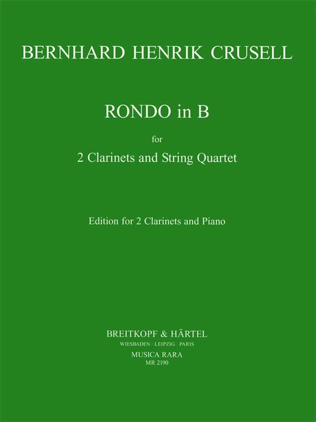 Bernhard Henrik Crusell: Rondo in B