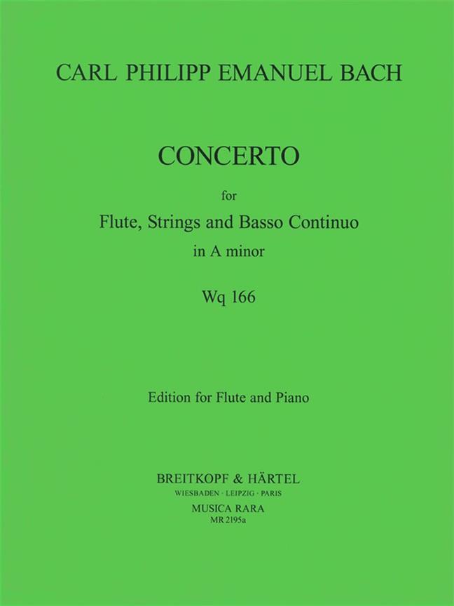 Carl Philipp Emanuel Bach: Flötenkonzert a-moll Wq 166
