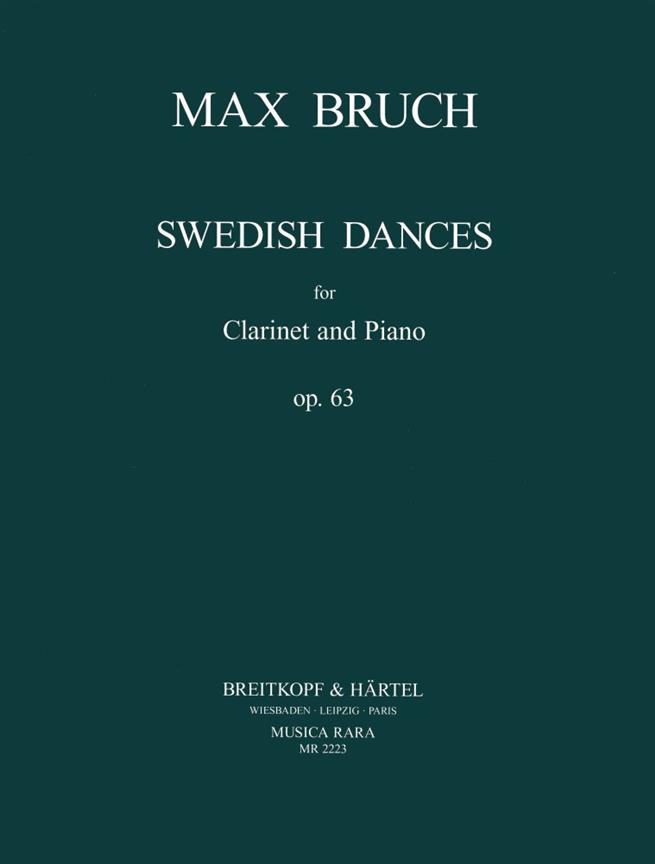 Max Bruch: Schwedische Taenze