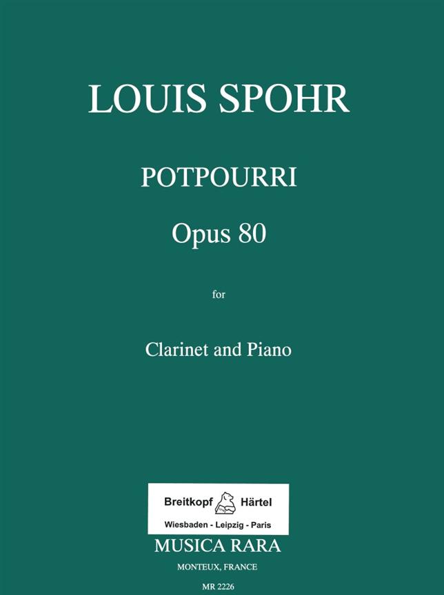 Louis Spohr: Potpourri op. 80