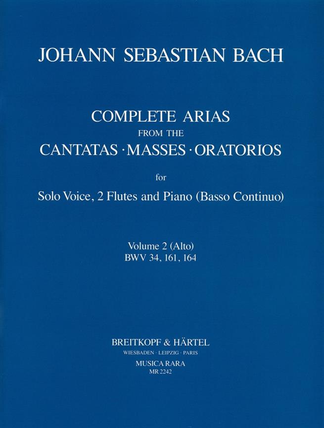 Bach: Compl. Arias (Voc,2 Fl) Vol.2(BWV 34,161,164 Alto)