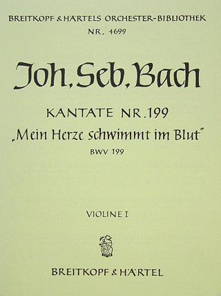 Bach: Kantate 199 Mein Herze schwimm