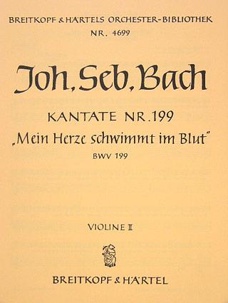 Bach: Kantate 199 Mein Herze schwimm