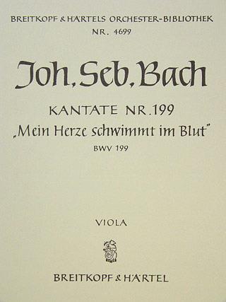 Bach: Kantate 199 Mein Herze schwimm