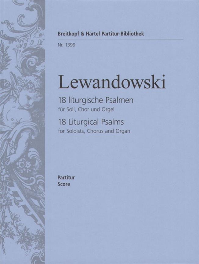 Louis Lewandowski: 18 liturgische Psalmen