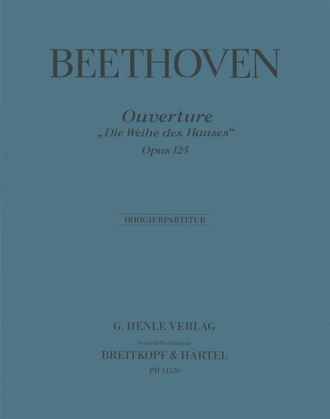 Beethoven: Die Weihe des Hauses op. 124 (Partituur)