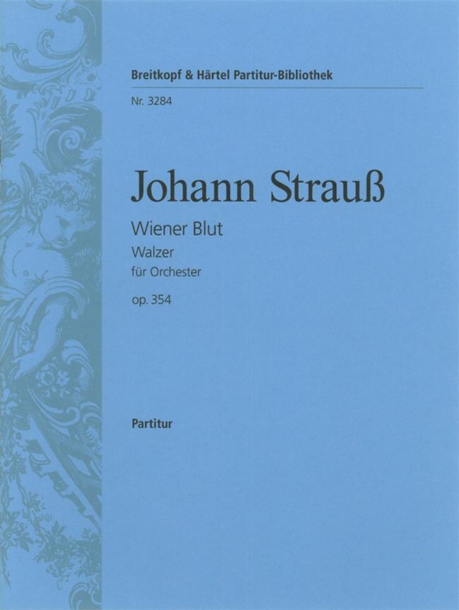 Johann Strauss: Wiener Blut op. 354