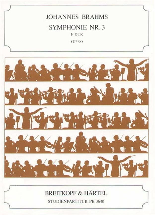 Johannes Brahms: Symphonie Nr. 3 F-dur op. 90