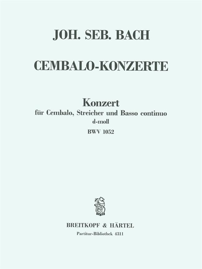 Bach: Cembalokonzert d-moll BWV 1052