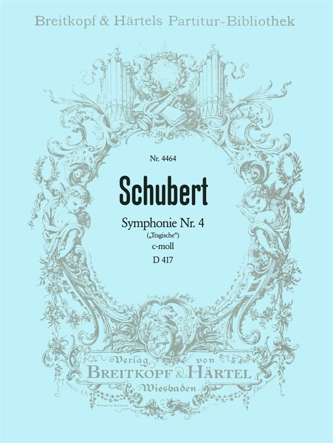 Franz Schubert: Symphonie Nr. 4 c-moll D 417