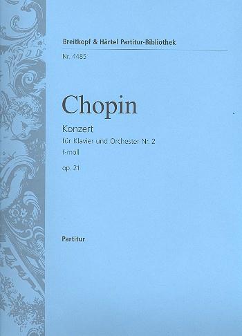 Frédéric Chopin: Klavierkonzert 2 f-moll op.21