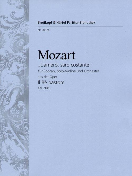 Mozart: L'amero/Dein bin ich KV 208