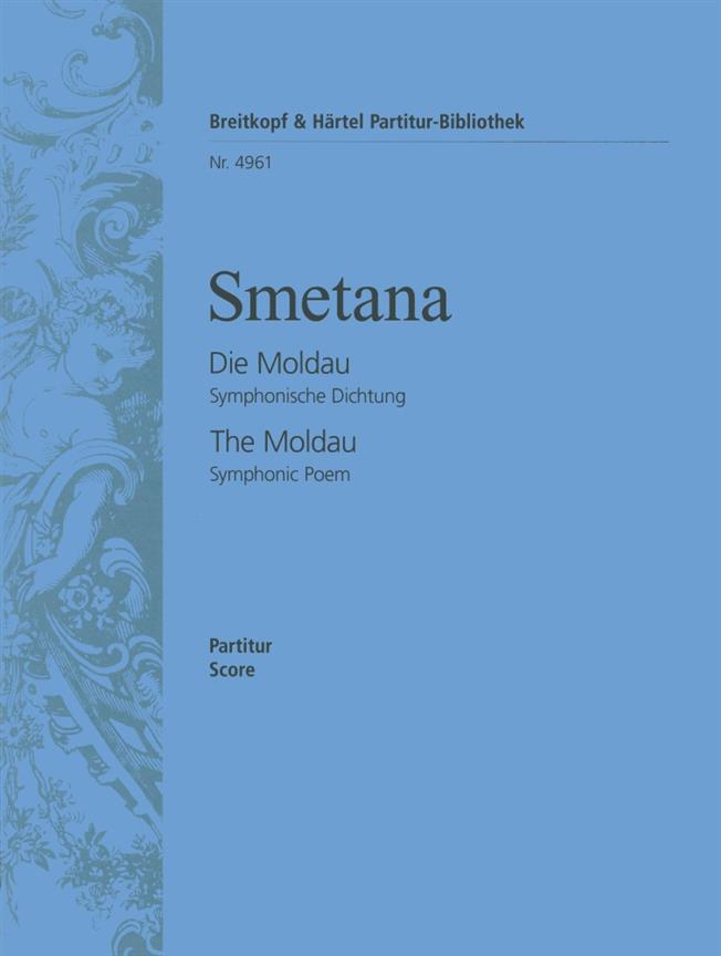 Bedrich Smetana: Mein Vaterland Nr.2 Die Moldau