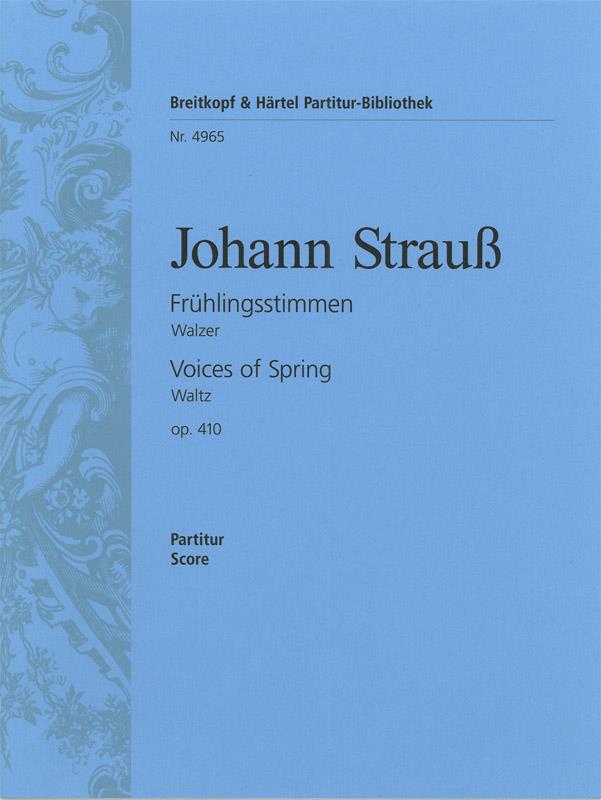 Johann Strauss: Frühlingsstimmen op. 410