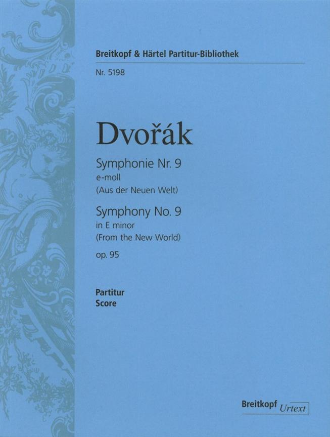 Antonín Dvorák: Symphonie Nr. 9 e-moll Op. 95