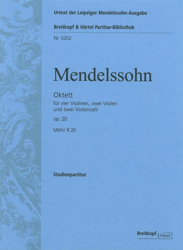 Felix Mendelssohn Bartholdy: Oktett op. 20