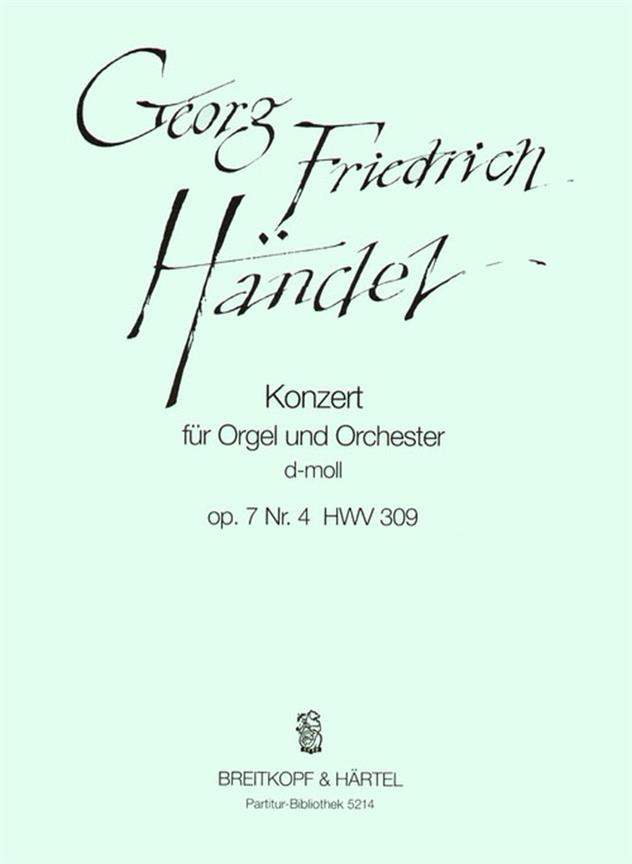 Georg Friedrich Händel: Orgelkonz.d-moll op.7/4 HWV309