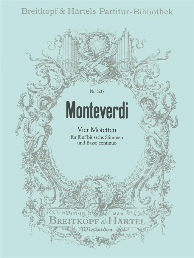 Claudio Monteverdi: Vier Motetten