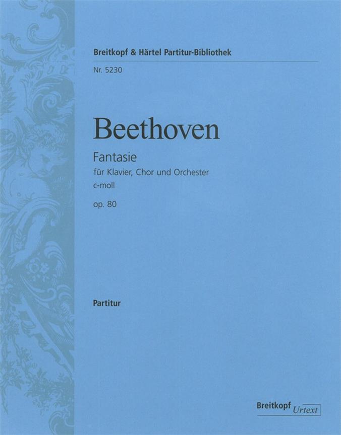 Ludwig van Beethoven: Chorfantasie c-moll op. 80