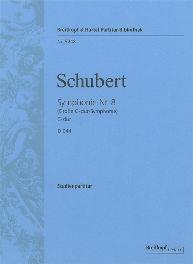 Schubert: Symphonie Nr. 8 C-dur D 944