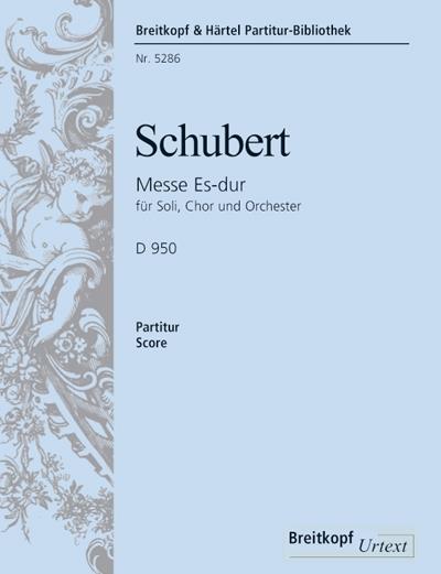 Franz Schubert: Messe Es-dur D 950