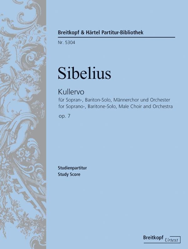 Jean Sibelius: Kullervo op. 7