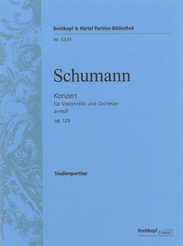 Robert Schumann: Concert A Op.129