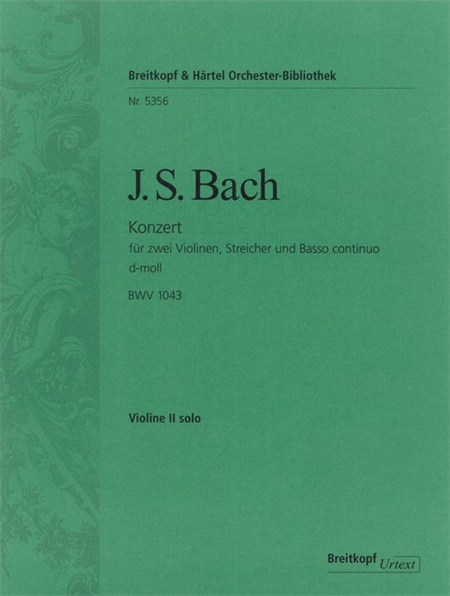 Bach: Violinkonzert d-moll BWV 1043