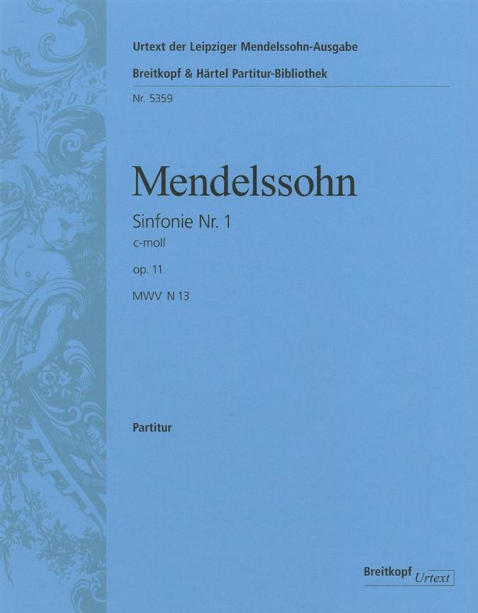 Felix Mendelssohn Bartholdy: Symphonie Nr. 1 c-moll op. 11