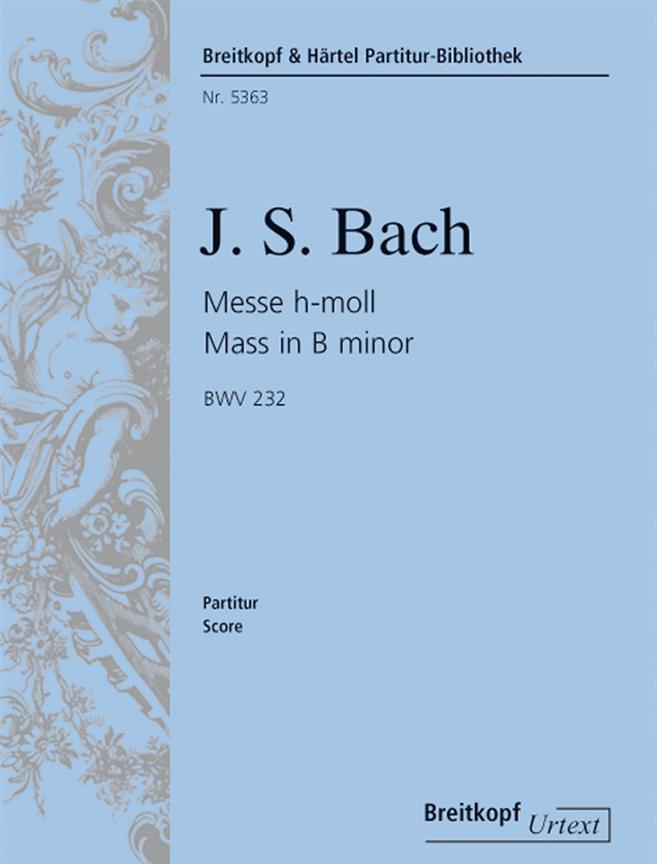 Bach: Messe h-moll BWV 232 (Partituur)