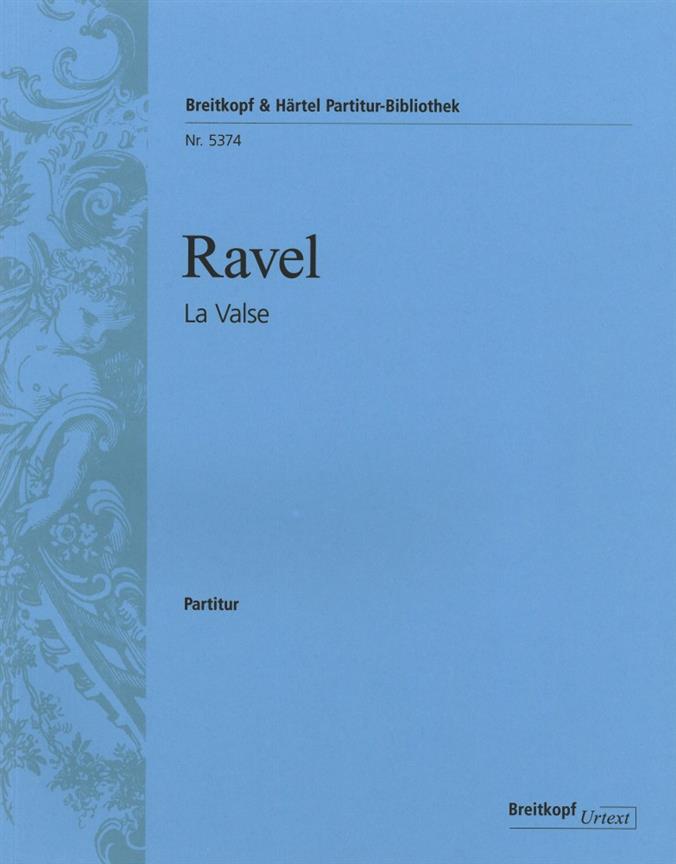 Maurice Ravel: La valse - Poème choreographique pour orchestre