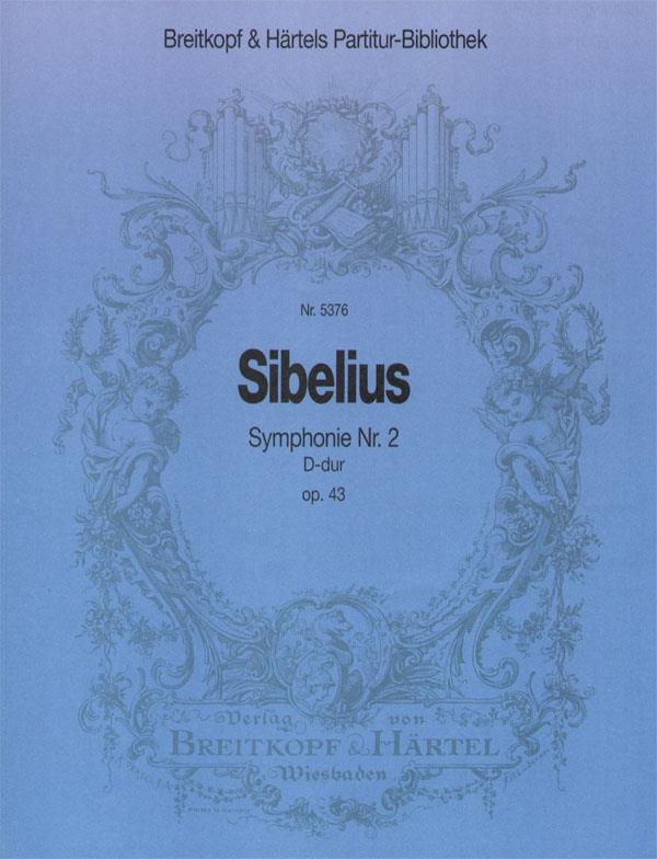 Sibelius: Symphonie Nr. 2 D-dur op. 43